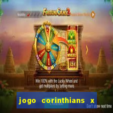 jogo corinthians x fortaleza ao vivo gratis